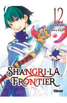 Shangri-la frontier - tome 12