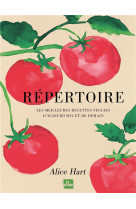 Répertoire - Les meilleures recettes veggies d'aujourd'hui et de demain