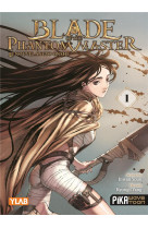 Blade of the phantom master t01 - le nouvel angyo onshi