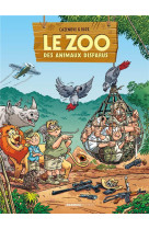 Le zoo des animaux disparus - tome 05