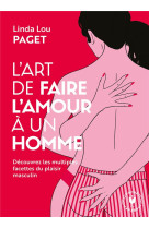 L'art de faire l'amour à un homme