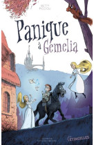 Panique à Gémelia