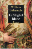 Le Moghol blanc