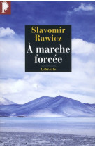 A marche forcée