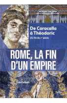 Rome, la fin d'un Empire