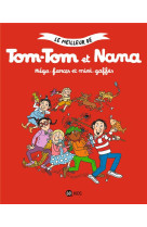 Tom-Tom et Nana, Tome 01