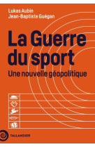 La guerre du sport