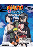 CAHIERS DE VACANCES NARUTO SHIPPUDEN