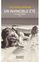 Un invincible été