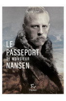 Le passeport de Monsieur Nansen