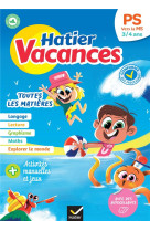 Cahier de vacances 2024 de la Petite section vers la Moyenne section 3/4 ans