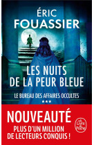 Les Nuits de la peur bleue (Le Bureau des affaires occultes, Tome 3)