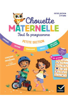 Maternelle Tout le programme PS - 3 ans