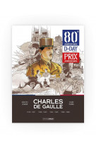 Charles de gaulle - integrale vol. 01 a 04