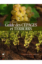 Guide des cépages et terroirs