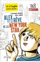 Alex et le rêve de la New York star