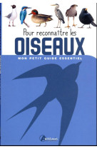 Pour reconnaître les Oiseaux