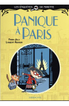 Les enquêtes de Mirette - Panique à Paris