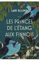 Les Princes de l'étang aux finnois