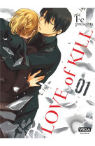 Love of kill - tome 1