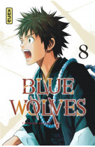 Blue wolves - tome 8
