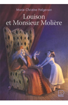 Louison et Monsieur Molière