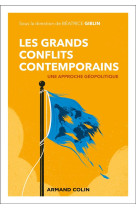 Les grands conflits contemporains