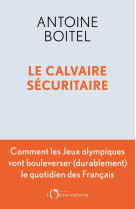 Le calvaire sécuritaire