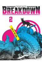 BREAKDOWN - TOME 2