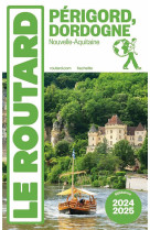 Guide du Routard Périgord Dordogne 2024/25