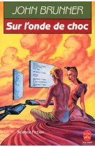 Sur l'onde de choc