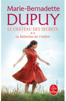 La Ballerine de l'ombre (Le Château des secrets, Tome 2)