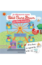 Je découvre la fête foraine avec Petit Ours Brun