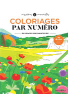 Coloriages mystères - Paysages enchanteurs