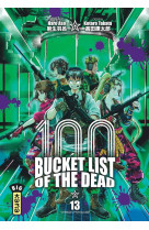 Bucket List of the dead - Tome 13