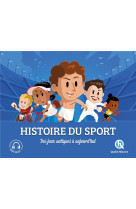 HISTOIRE DU SPORT - DES JEUX ANTIQUES A AUJOURD-HUI