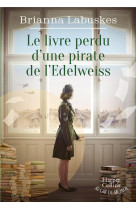 LE LIVRE PERDU D-UNE PIRATE DE L-EDELWEISS