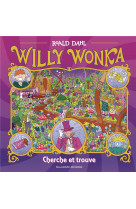 WILLY WONKA - CHERCHE ET TROUVE