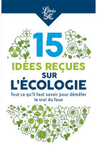 10 idées reçues sur l'écologie