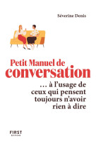 Le Petit Manuel de conversation à l'usage de ceux qui pensent toujours n'avoir rien à dire