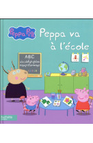 Peppa Pig / Peppa va à l'école