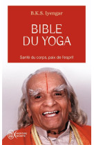 BIBLE DU YOGA - LIGHT ON YOGA