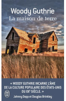 La maison de terre