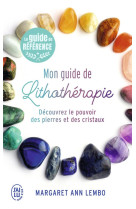 Mon guide de lithothérapie