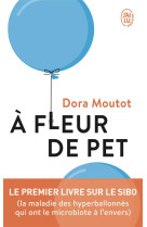 À fleur de pet