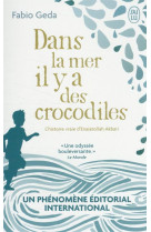 Dans la mer il y a des crocodiles