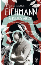 Eichmann à Buenos Aires