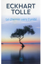 Le chemin vers l'unité