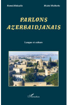 Parlons Azerbaïdjanais