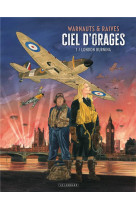 Ciel d'orages - Tome 1 - London Burning